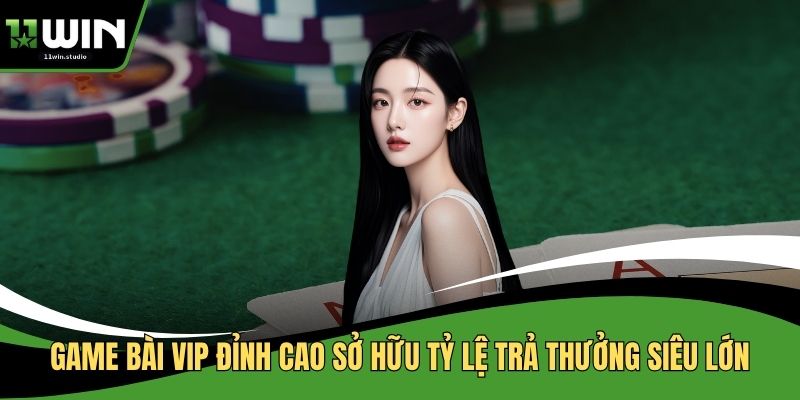 game bài vip