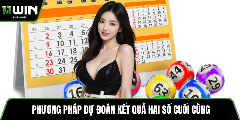 Phương pháp dự đoán kết quả hai số cuối cùng